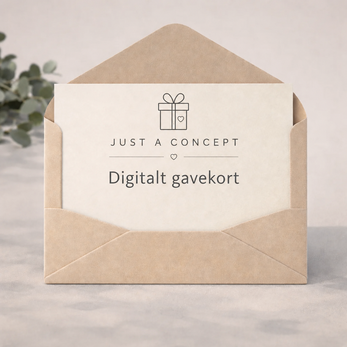 Gavekort - JUST A CONCEPT